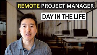 Day In The Life of a REMOTE PROJECT MANAGER