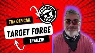 Target Forge Channel Intro Trailer