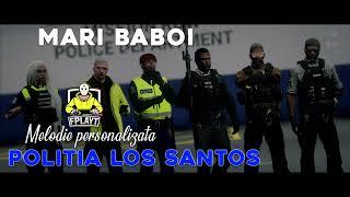 MARI BABOI - DEDICATIE PERSONALIZATA POLITIA LOS SANTOS