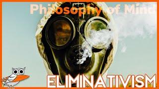 Eliminativism: Is “the mind” just a pre-scientific theory?