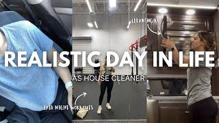 full time HOUSE CLEANER & part time creator | day in the life