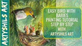 Easy Bird with babies painting tutorial step by step by #Artyshils  #Art #acrylicpaintingtechniques