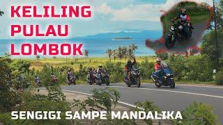 Touring Keliling Lombok Senggigi sampe ke Sirkuit Mandalika