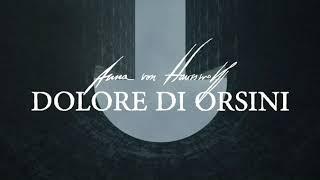 ANNA VON HAUSSWOLFF - DOLORE DI ORSINI (OFFICIAL VIDEO)