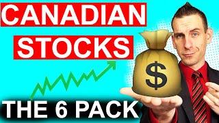 New Canadian Dividend Stock Investing Strategy - 6 Pack Portfolio