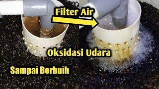 Filter Air Sumur Bor Bau Karat || Part 2