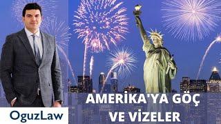 AMERİKA'DA YAŞAM, AMERİKA'YA GÖÇ VE AMERİKA VİZELERİ (amerika)