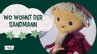 Wo wohnt der Sandmann | Unser Sandmännchen