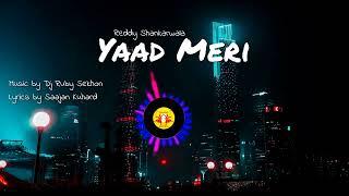Yaad Meri | Reddy Shankar | Dj Ruby | Desi Munde Records | New Punjabi Song 2023