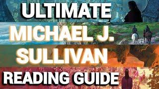 The Ultimate Reading Guide To Michael J. Sullivan's World of Elan (Riyria, Legends, Rise and Fall)