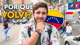 Why did I return to Venezuela? 