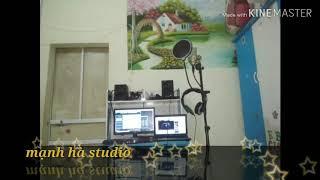 Câu đợi câu chờ mạnh hà studio phố vó lạc sơn hòa bình