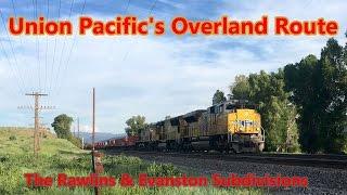Union Pacific's Overland Route: the Rawlins and Evanston Subdivisions