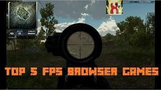 Top 5 Best Online FPS Browser Games