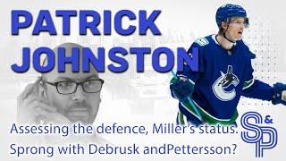 Assessing the #canucks D pairs,  Sprong and Debrusk with EP40, and JT Miller's status.