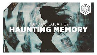 Dumday, Kaila Hoy - Haunting Memory