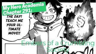 My Hero Academia Chapter 291 Discussion: Hero Society Hangs by a Thread (Spoilers)