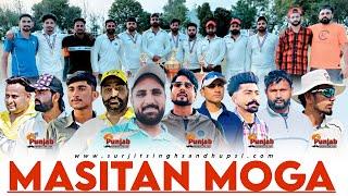 Final Day || Masita Moga Cricket Tournament || 2024 @Surjitsinghsandhu89