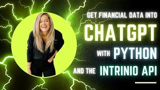 How to Use Python and the Intrinio API to Pull Financial Data into ChatGPT