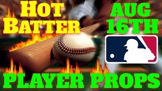 MLB  Player Props  [8/16/24] | MLB Bets & Predictions | #mlbpredictions  #mlbpicks #mlbbestbets