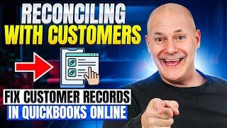 Reconciling With Customers In QuickBooks Online