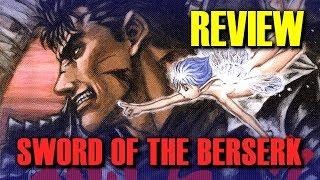 Sword of the Berserk - Game Review [SnicketySlice]