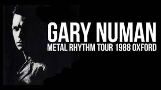 Gary Numan metal rhythm tour 1988 oxford