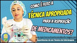 Técnica Apropriada para Aspiração de Medicamentos