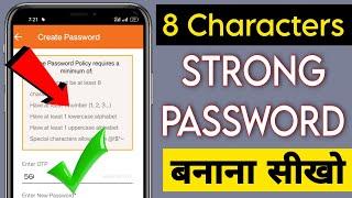 8 character strong password Kaise banaye | strong password Kaise banate hain