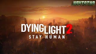 Dying Light 2 Stay Human PC Gameplay Ep2