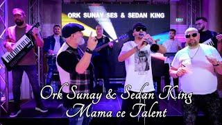  ORK SUNAY SES & SEDAN KING   MAMA CE TALENT   █▬█ █ ▀█▀  (Official Video)