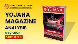 Yojana Magazine May 2024 Part-3, Complete Analysis for UPSC Exams by Vajirao and Reddy Institue