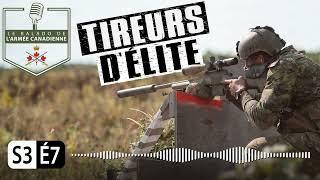 BALADO DE L'ARMÉE CANADIENNE - S3É7 - Tireurs d’élite