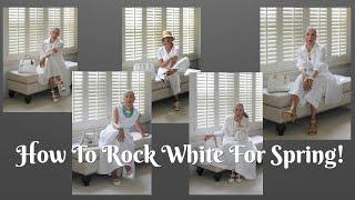 White Done Right: Fresh Spring Style Tips