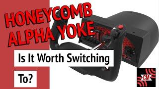 Honeycomb Alpha Yoke - Is It Worth Switching To? Review