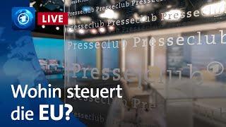Rechtsdrall in Europa – wohin steuert die EU? | ARD-Presseclub