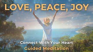 Guided Heart Coherence Meditation to Recalibrate Your Energy to Love, Peace, and Joy