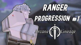 [Arcane Lineage] RANGER Progression #1