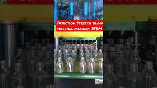 Injection Stretch blow molding machine ISBM |Petbottle