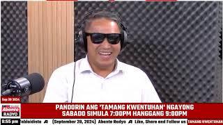 TAMANG KWENTUHAN | W/ Jonathan Balsamo | SEPTEMBER 28, 2024