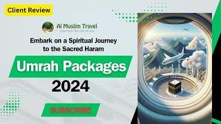  Almuslim Travel UK | Explore Our Umrah Packages 2024 | Best 5-Star Umrah Packages | UK Muslims