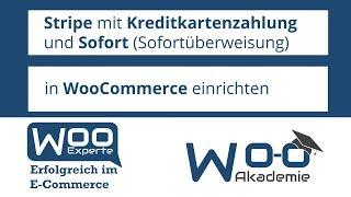 Stripe in WooCommerce einrichten