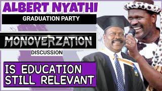 Is Higher Education Still Relevant?-A Casual Conversation at Albert Nyathi's Mphil Graduation Party.