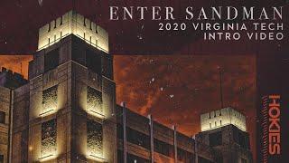 Enter Sandman - 2020 Virginia Tech Intro Video