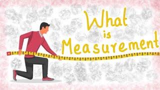 What is Measurement ? | Define measurement ? | Measurement | Learn to Remember