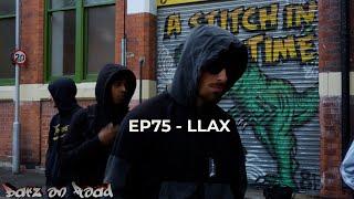 Llax |  #BARZONROAD (EP- 75) Prod by Daseplate [@TMTVPR] (4K)