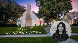 Ryan Place Neighborhood Tour