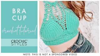 Crochet Bra Cup | CroChic Styles