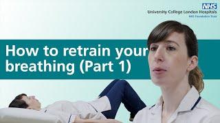 How to retrain your breathing | Part 1 | Asthma, long covid or breathlessness