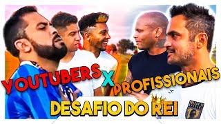 YOUTUBERS X JOGADORES PROFISSIONAIS!